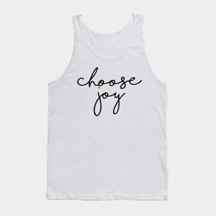 Choose Joy Tank Top